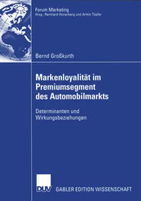 Großkurth |  Markenloyalität im Premiumsegment des Automobilmarkts | eBook | Sack Fachmedien