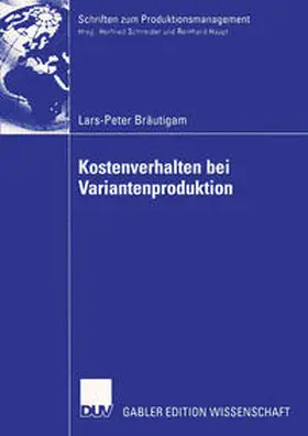 Bräutigam | Kostenverhalten bei Variantenproduktion | E-Book | www.sack.de