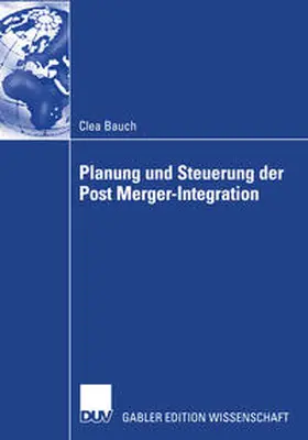 Bauch | Planung und Steuerung der Post Merger-Integration | E-Book | www.sack.de
