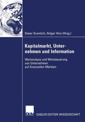 Hinz / Gramlich | Kapitalmarkt, Unternehmen und Information | Buch | 978-3-322-81821-8 | sack.de