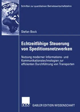 Bock | Echtzeitfähige Steuerung von Speditionsnetzwerken | E-Book | www.sack.de