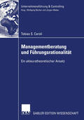 Caroli |  Managementberatung und Führungsrationalität | eBook | Sack Fachmedien