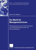 Möslein |  Der Markt für Managementwissen | eBook | Sack Fachmedien