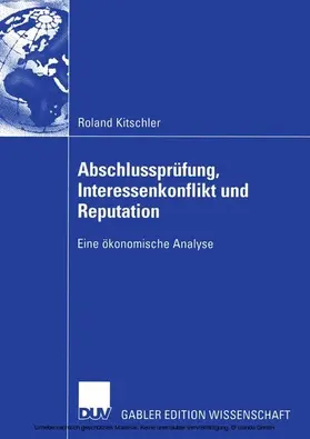 Kitschler | Abschlussprüfung, Interessenkonflikt und Reputation | E-Book | www.sack.de