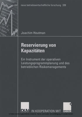 Houtman |  Reservierung von Kapazitäten | eBook | Sack Fachmedien