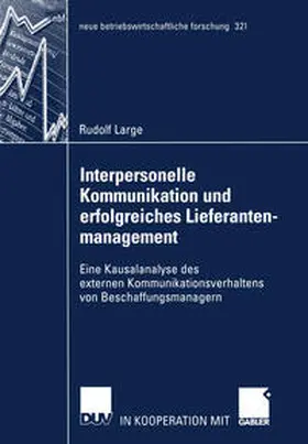Large |  Interpersonelle Kommunikation und erfolgreiches Lieferantenmanagement | eBook | Sack Fachmedien