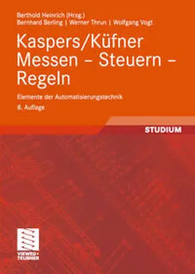 Berling / Heinrich / Thrun |  Kaspers/Küfner Messen — Steuern — Regeln | eBook | Sack Fachmedien