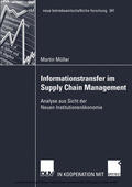 Müller |  Informationstransfer im Supply Chain Management | eBook | Sack Fachmedien