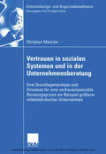 Mencke |  Vertrauen in Sozialen Systemen und in der Unternehmensberatung | eBook | Sack Fachmedien