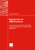 Schumacher |  Outsourcing von CRM-Prozessen | eBook | Sack Fachmedien