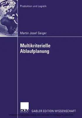 Geiger |  Multikriterielle Ablaufplanung | eBook | Sack Fachmedien