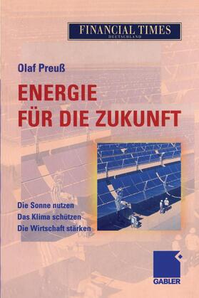 Preuß | Energie für die Zukunft | Buch | 978-3-322-82236-9 | sack.de
