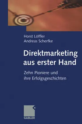Scherfke |  Direktmarketing aus erster Hand | eBook | Sack Fachmedien