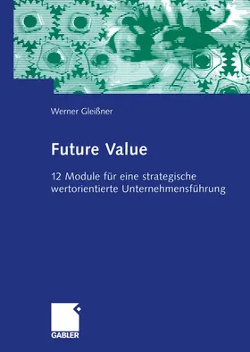 Gleißner |  Future Value | Buch |  Sack Fachmedien
