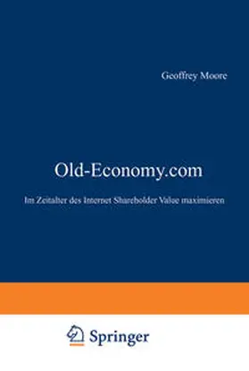 Moore |  Old-Economy.com | eBook | Sack Fachmedien