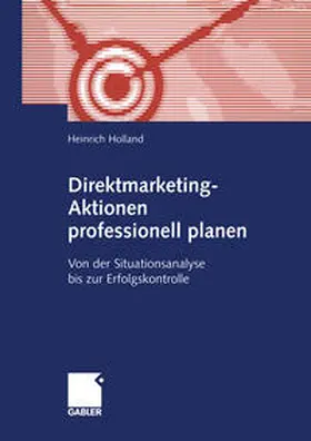 Holland |  Direktmarketing-Aktionen professionell planen | eBook | Sack Fachmedien
