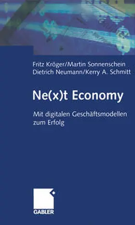 Kröger / Sonnenschein / Neumann | Ne(x)t Economy | E-Book | www.sack.de