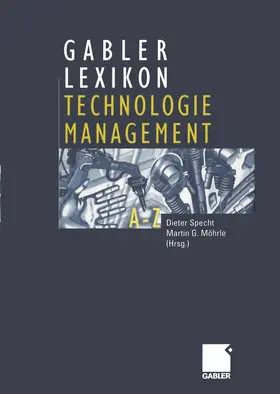Möhrle / Specht |  Gabler Lexikon Technologie Management | Buch |  Sack Fachmedien