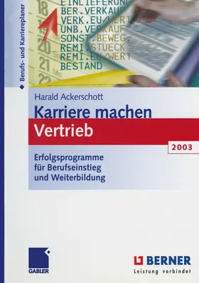 Ackerschott | Karriere machen Vertrieb 2003 | Buch | 978-3-322-82379-3 | www.sack.de