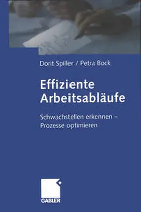 Spiller / Bock | Effiziente Arbeitsabläufe | E-Book | www.sack.de