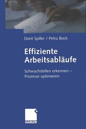 Bock / Spiller | Effiziente Arbeitsabläufe | Buch | 978-3-322-82383-0 | sack.de