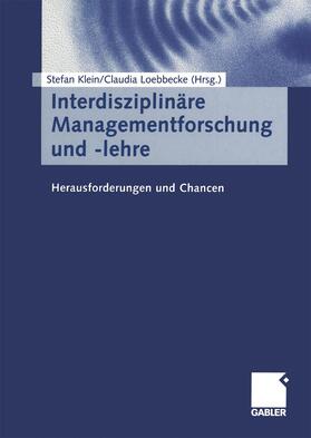 Loebbecke / Klein | Interdisziplinäre Managementforschung und -lehre | Buch | 978-3-322-82388-5 | sack.de