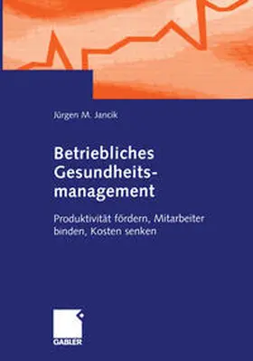 Jancik | Betriebliches Gesundheitsmanagement | E-Book | www.sack.de
