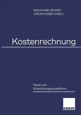 Becker / Weber |  Kostenrechnung | Buch |  Sack Fachmedien