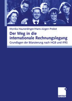 Haunderdinger / Probst |  Der Weg in die internationale Rechnungslegung | eBook | Sack Fachmedien