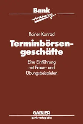 Konrad |  Terminbörsengeschäfte | eBook | Sack Fachmedien
