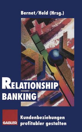 Held / Bernet |  Relationship Banking | Buch |  Sack Fachmedien