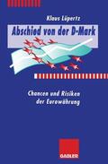  Abschied von der D-Mark | Buch |  Sack Fachmedien