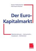 Kaiser / Krämer / Heilenkötter |  Der Euro-Kapitalmarkt | Buch |  Sack Fachmedien