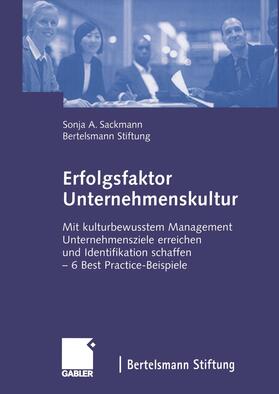 Sackmann | Sackmann, S: Erfolgsfaktor Unternehmenskultur | Buch | 978-3-322-82624-4 | sack.de