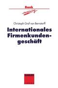 Bernstorff |  Bernstorff, C: Internationales Firmenkundengeschäft | Buch |  Sack Fachmedien