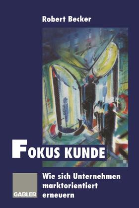 Fokus Kunde | Buch | sack.de
