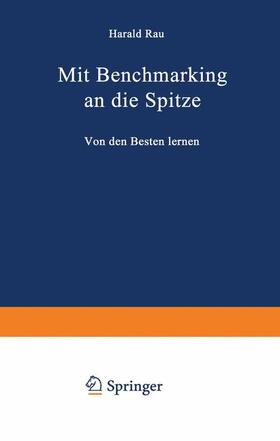 Mit Benchmarking an die Spitze | Buch | 978-3-322-82693-0 | sack.de