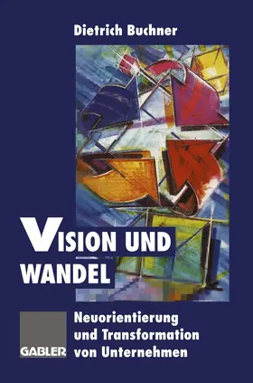 Buchner |  Vision und Wandel | Buch |  Sack Fachmedien