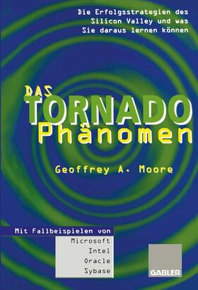 Das Tornado-Phänomen | Buch | 978-3-322-82738-8 | sack.de