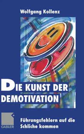 Die Kunst der Demotivation | E-Book | www.sack.de
