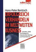  Erfolgreich verhandeln im weltweiten Business | Buch |  Sack Fachmedien
