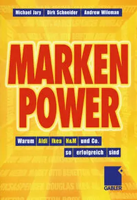 Schneider / Wileman |  Marken-Power | Buch |  Sack Fachmedien