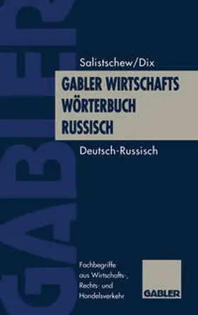 Salistschew |  Gabler Wirtschaftswörterbuch Russisch | eBook | Sack Fachmedien
