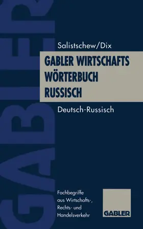 Salistschew |  Gabler Wirtschaftswörterbuch Russisch | Buch |  Sack Fachmedien