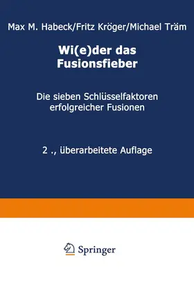 Habeck / Träm / Kröger | Wi(e)der das Fusionsfieber | Buch | 978-3-322-82865-1 | www.sack.de