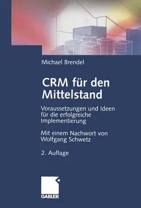 Brendel |  CRM für den Mittelstand | Buch |  Sack Fachmedien