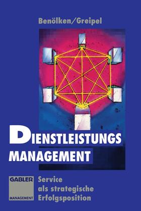 Greipel | Dienstleistungs-Management | Buch | 978-3-322-82903-0 | sack.de
