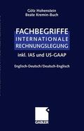 Kremin-Buch / Hohenstein |  Fachbegriffe Internationale Rechnungslegung/Glossary of international accounting terms | Buch |  Sack Fachmedien