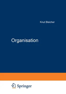 Bleicher |  Organisation | Buch |  Sack Fachmedien