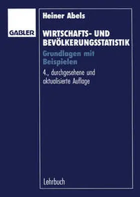 Abels / Degen |  Wirtschafts- und Bevölkerungsstatistik | eBook | Sack Fachmedien